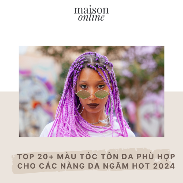 Top 20+ màu tóc tôn da phù hợp cho các nàng da ngăm HOT 2024