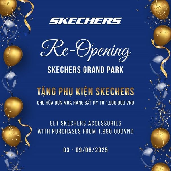 SKECHERS GRAND PARK - CHÍNH THỨC GIA NHẬP ĐƯỜNG ĐUA