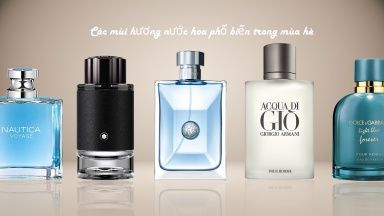 Các mùi hương nước hoa phổ biến trong mùa hè