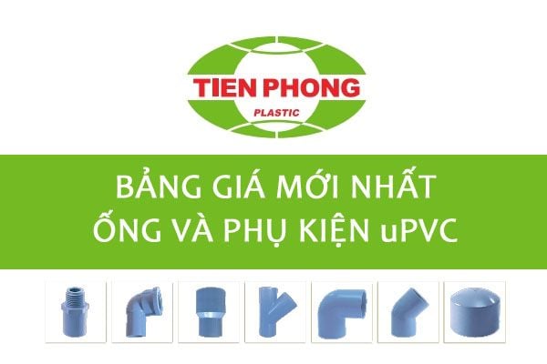 Bảng giá ống nhựa Tiền Phong