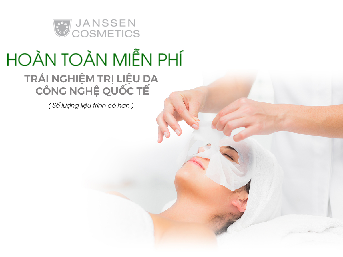 CHĂM SÓC DA MIỄN PHÍ TẠI TRUNG TÂM TRẢI NGHIỆM CHUẨN QUỐC TẾ JANSSEN CARE