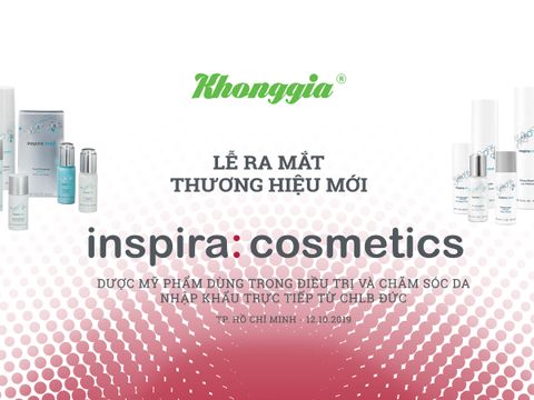 THÔNG CÁO BÁO CHÍ - RA MẮT NHÃN HIỆU DƯỢC MỸ PHẨM INSPIRA COSMETICS