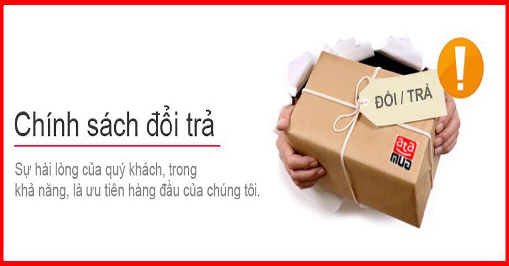 Quy định đổi trả sản phẩm tại Quách Gia