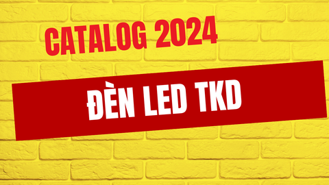 CATALOG 2020 - ĐÈN LED TKD