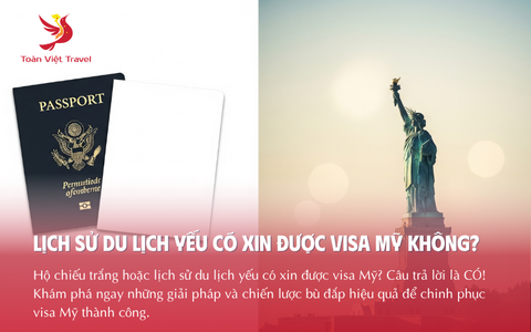 Lịch Sử Du Lịch Yếu Có Xin Được Visa Mỹ Không?