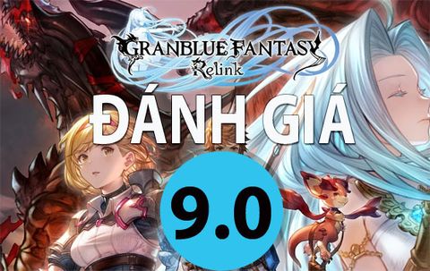 Granblue Fantasy: Relink – Đánh Giá Game