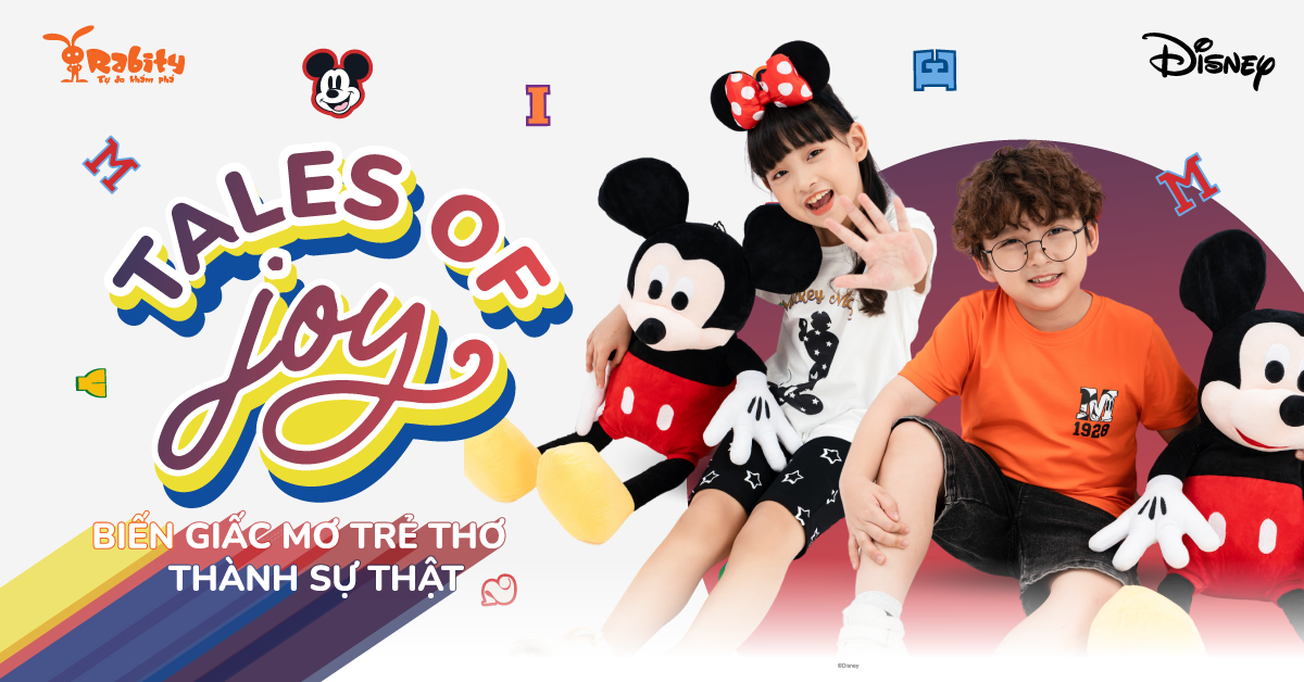 BỘ SƯU TẬP TALES OF JOY: BIẾN GIẤC MƠ TRẺ THƠ THÀNH HIỆN THỰC