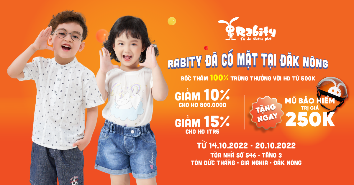 🔥 Khai trương rộn ràng - Nhận ngàn quà tặng tại Rabity Đăk Nông 🔥