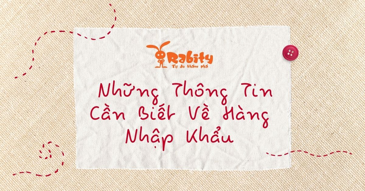 NHỮNG THÔNG TIN CẦN BIẾT VỀ QUẦN ÁO TRẺ EM XUẤT NHẬP KHẨU