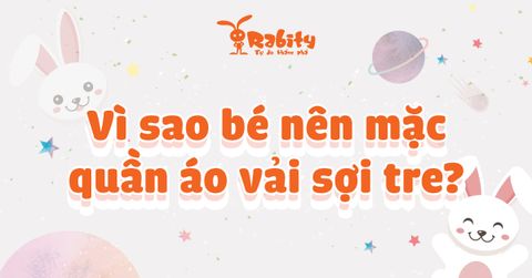 VẢI SỢI TRE LÀ GÌ? VÌ SAO BÉ NÊN MẶC ÁO QUẦN VẢI SỢI TRE?