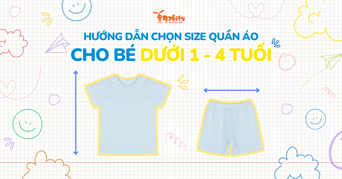Hướng dẫn chi tiết cách chọn size quần áo cho bé 1 - 4 tuổi