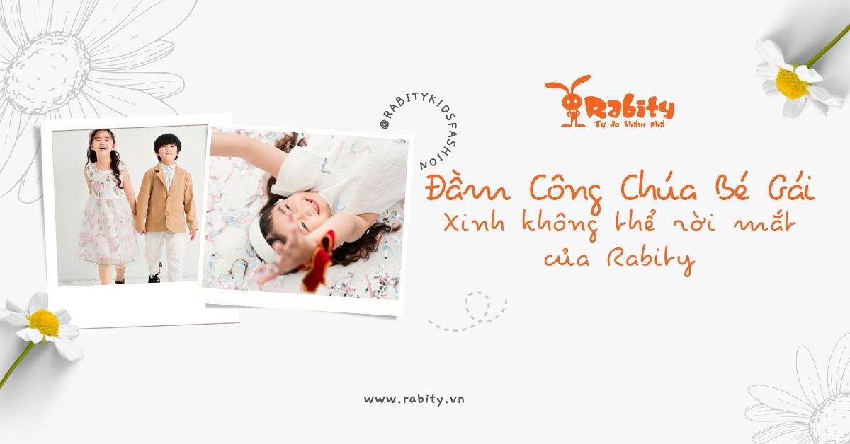 ĐẦM CÔNG CHÚA BÉ GÁI XINH KHÔNG THỂ RỜI MẮT CỦA RABITY