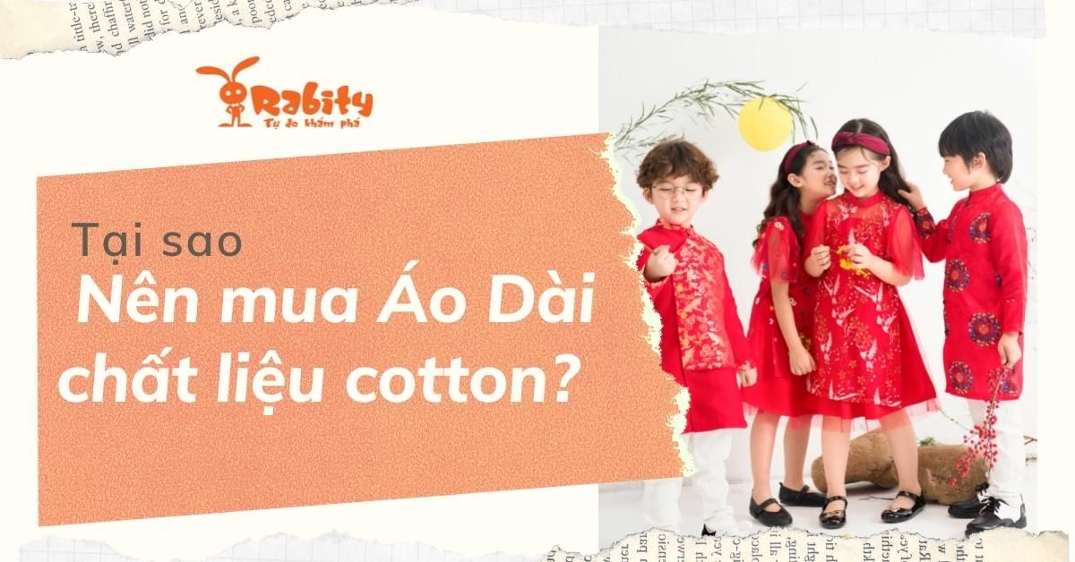 TẠI SAO NÊN MUA ÁO DÀI CHẤT LIỆU COTTON?