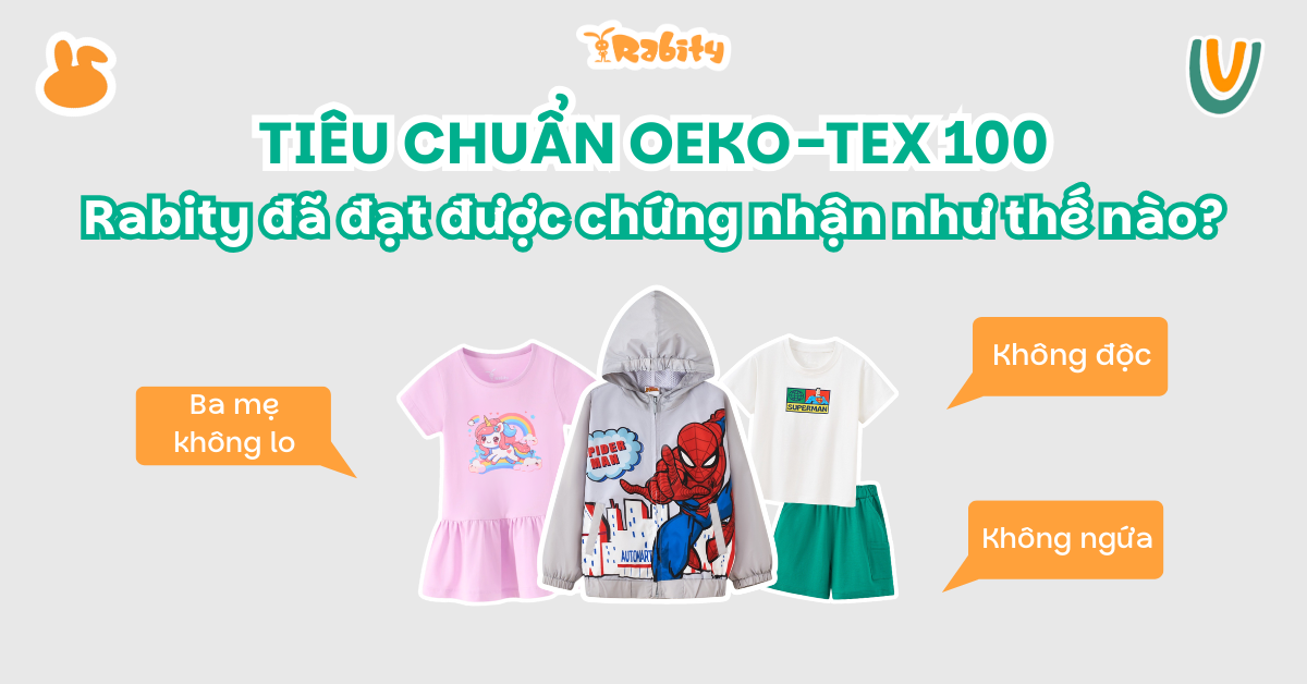 Rabity đã đạt được chứng nhận tiêu chuẩn OEKO-TEX 100 như thế nào?
