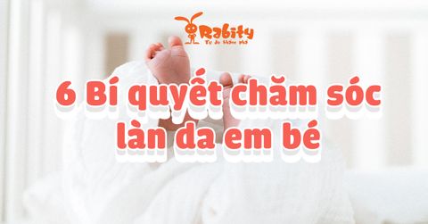 6 Bí quyết chăm sóc làn da nhạy cảm của bé