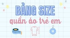 Cách chọn size quần áo trẻ em đầy đủ và chính xác nhất 2025