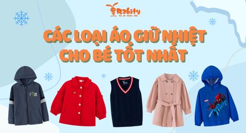 Áo khoác, áo gió, áo len, áo dạ: Đâu là áo giữ nhiệt cho bé tốt nhất?
