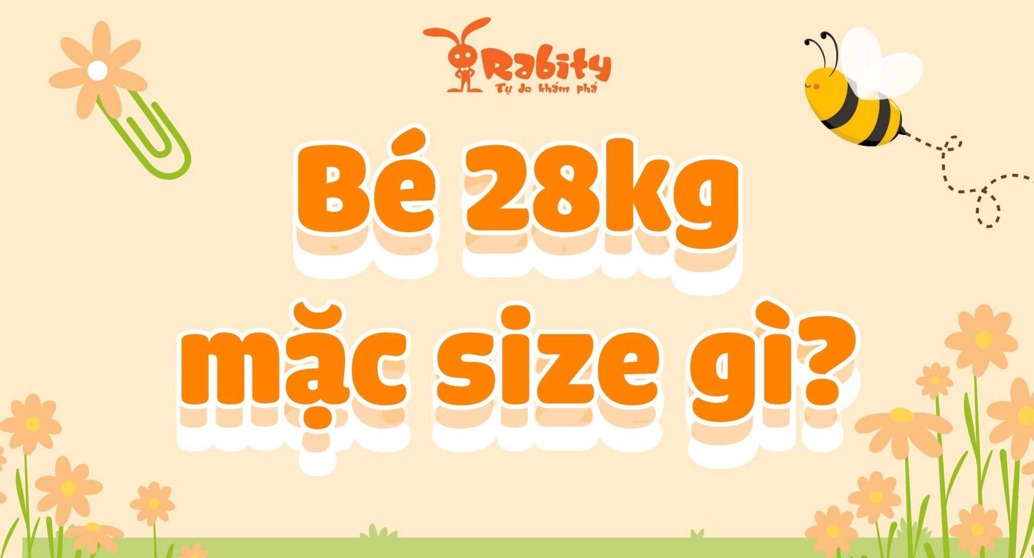 Bé 28kg mặc size gì? Cùng giải nghĩa size quần áo cho bé