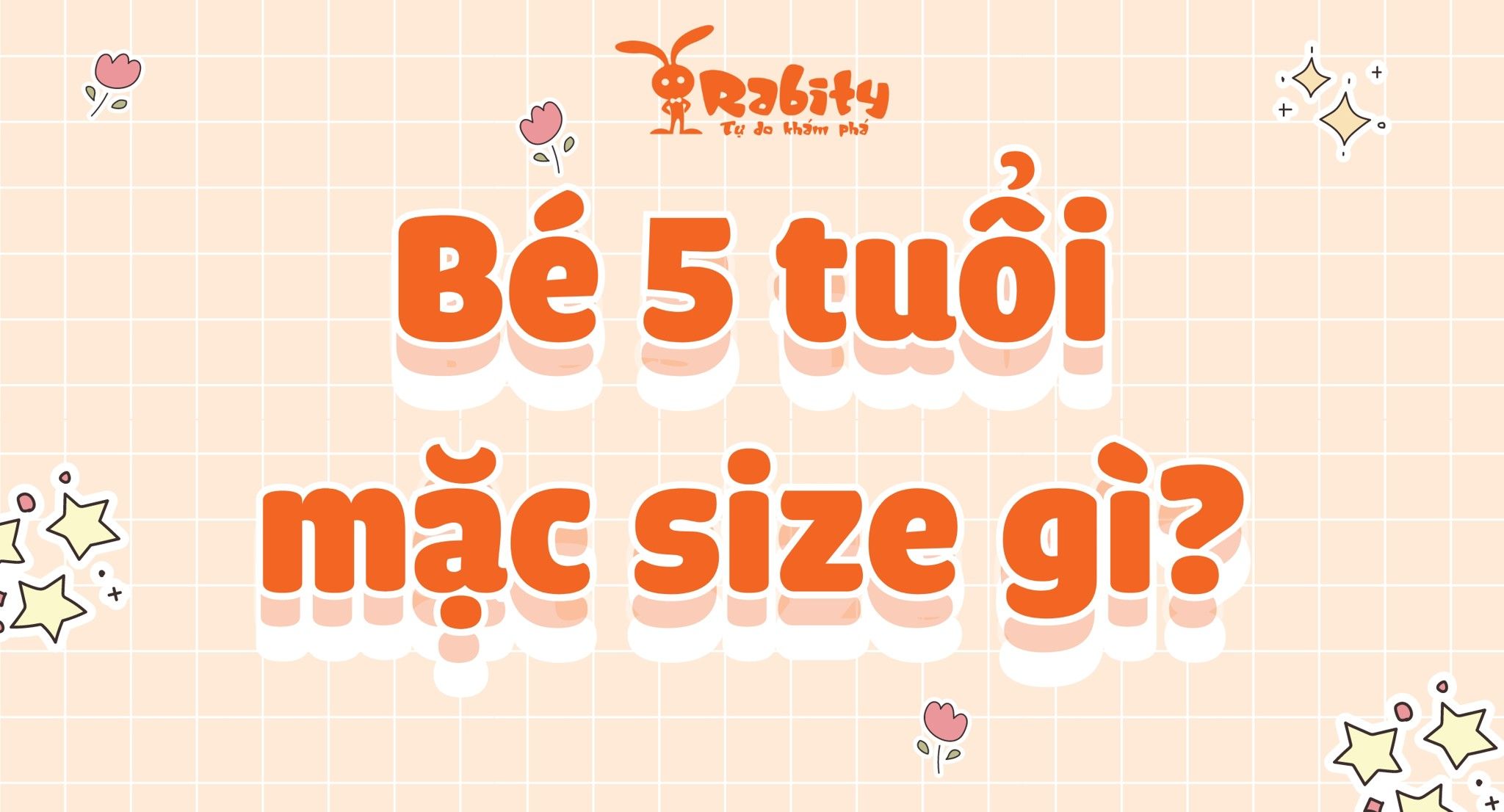Bé 5 tuổi mặc size bao nhiêu? Cùng giải nghĩa size quần áo cho bé