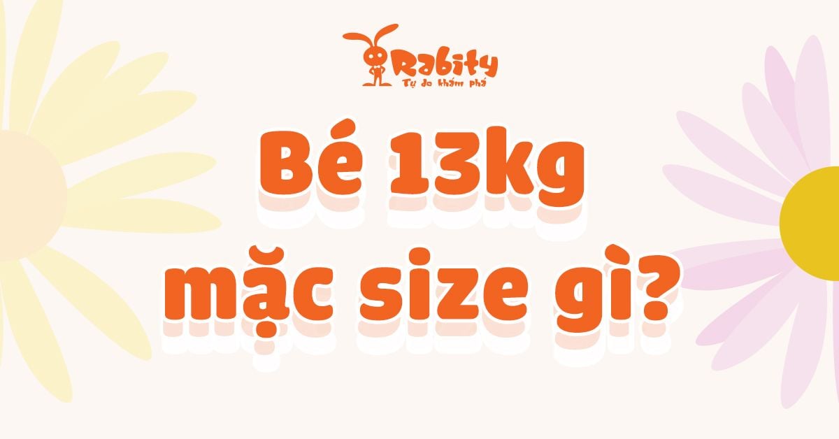 Bé 13kg mặc size gì? Cùng giải nghĩa size quần áo cho bé