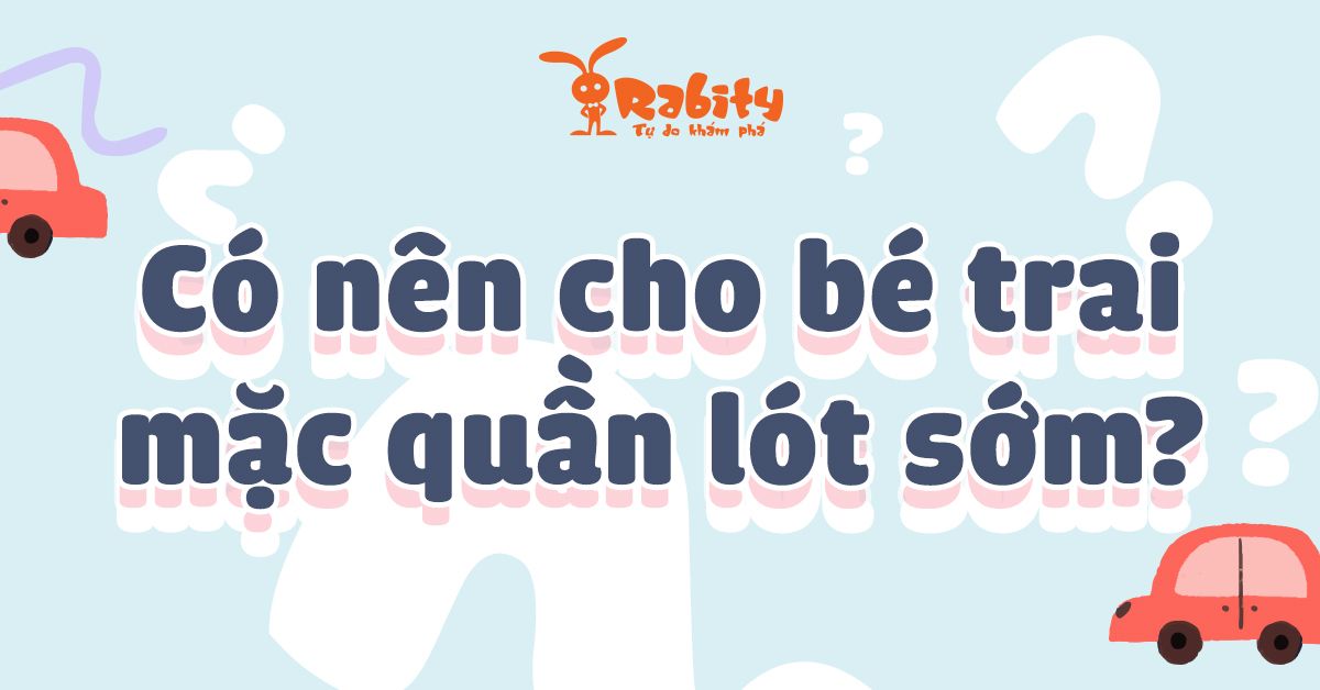 Có nên cho bé trai mặc quần lót sớm?