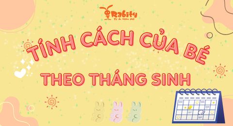 Tháng sinh nói lên điều gì về tính cách của bé?