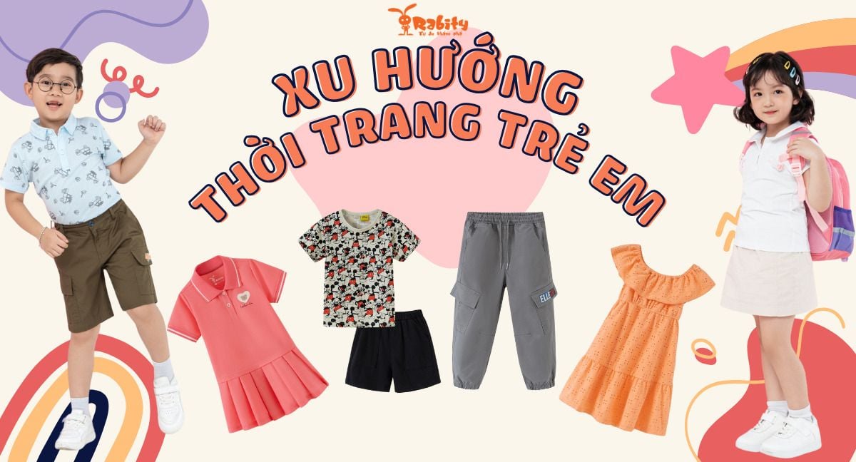 Xu hướng thời trang trẻ em 2024 ấn tượng - Yếu tố nào sẽ lên ngôi?