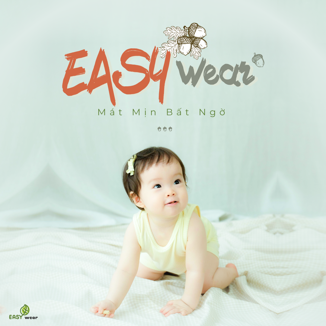 EASY WEAR -mát mịn bất ngờ