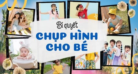 Bí quyết chụp ảnh cho bé yêu cực đẹp bạn nhất định phải biết