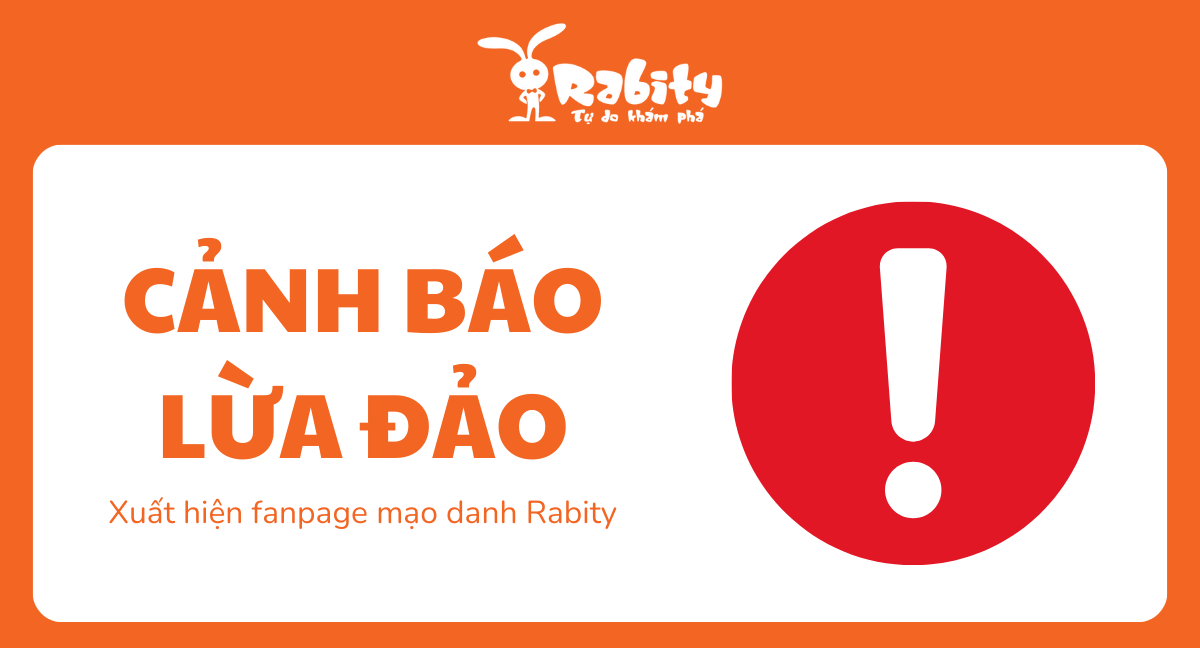 ‼ CẢNH BÁO LỪA ĐẢO: XUẤT HIỆN NHIỀU FANPAGE RABITY GIẢ MẠO ‼