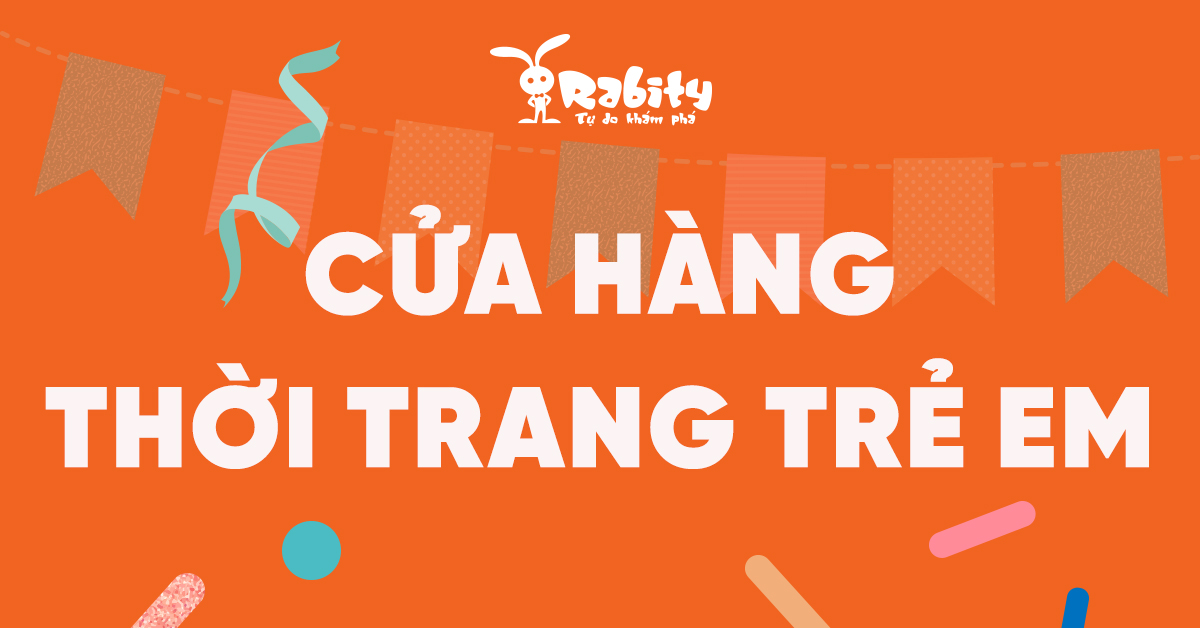 Cửa hàng thời trang trẻ em uy tín