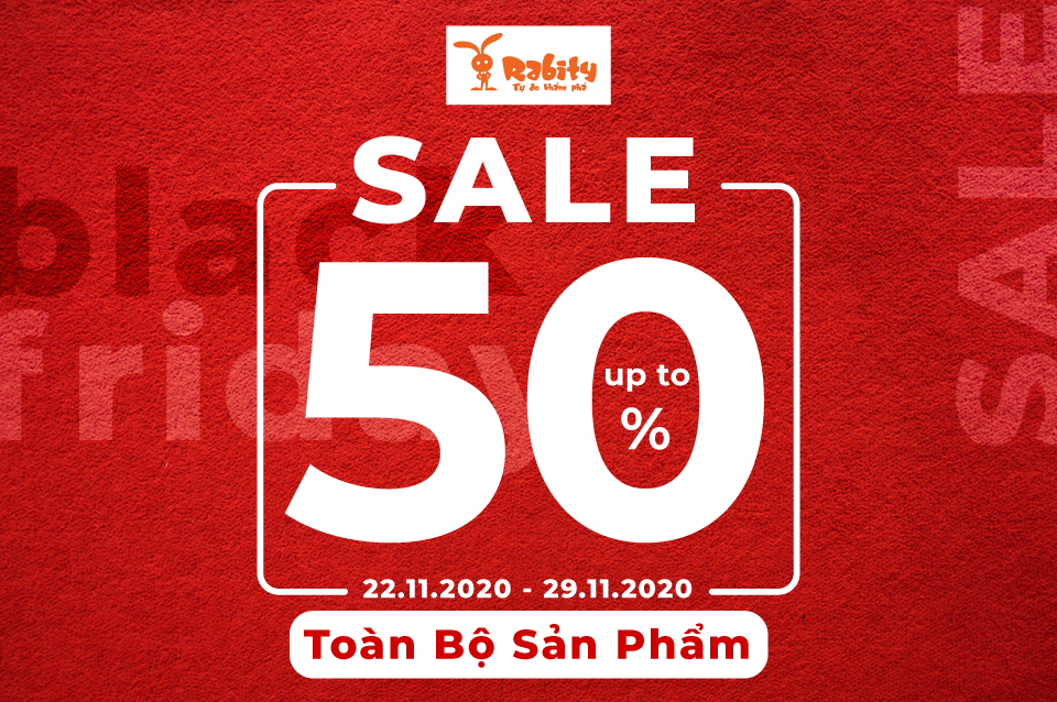 SALE UP TO 50% toàn bộ sản phẩm