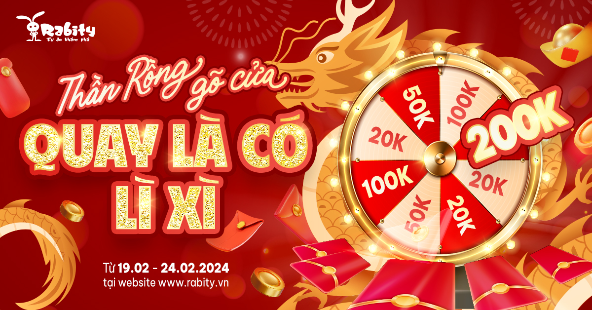 [ONLY ONLINE] VÒNG QUAY MAY MẮN - QUAY LIỀN TRÚNG NGAY LÌ XÌ ĐẾN 200K