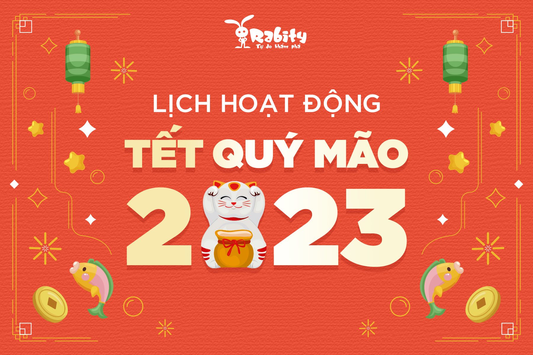 📣 RABITY THÔNG BÁO LỊCH HOẠT ĐỘNG DỊP TẾT NGUYÊN ĐÁN 2023 📣
