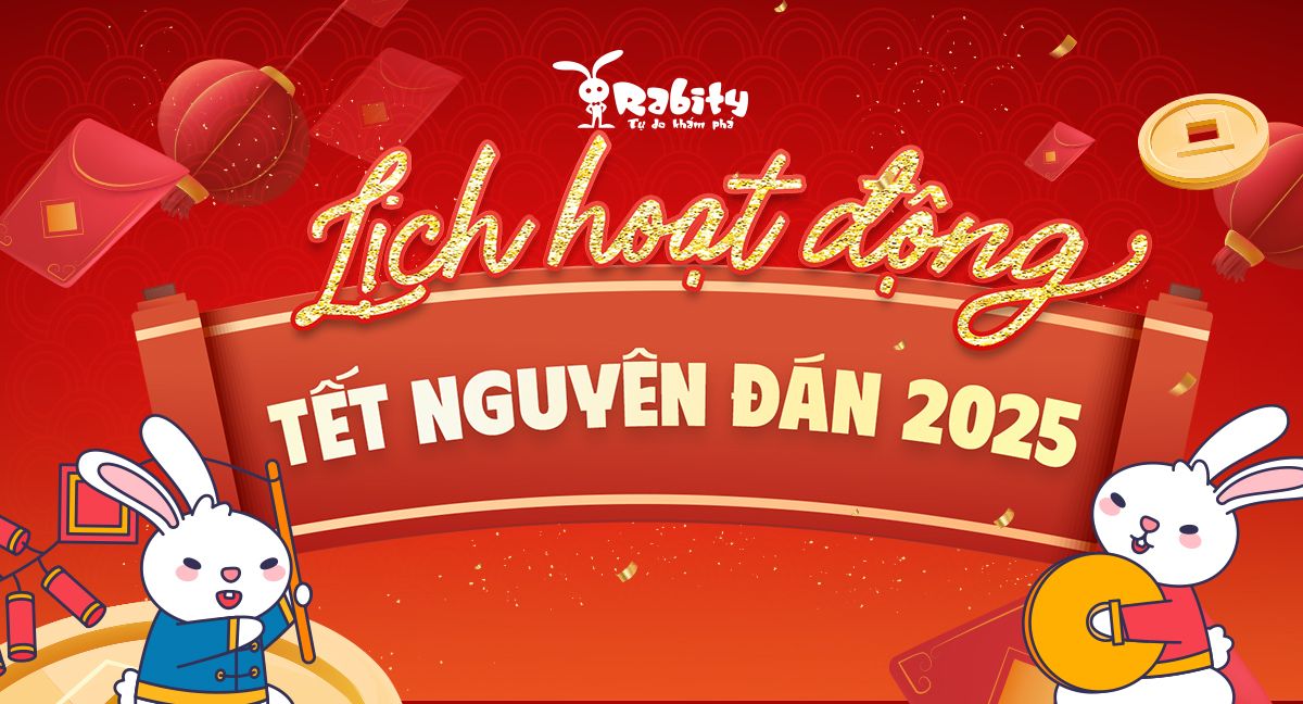 📣 RABITY THÔNG BÁO LỊCH HOẠT ĐỘNG DỊP TẾT NGUYÊN ĐÁN 2025 📣