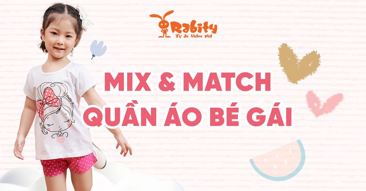 Mẹ mix match quần áo cho bé gái mặc vào hè
