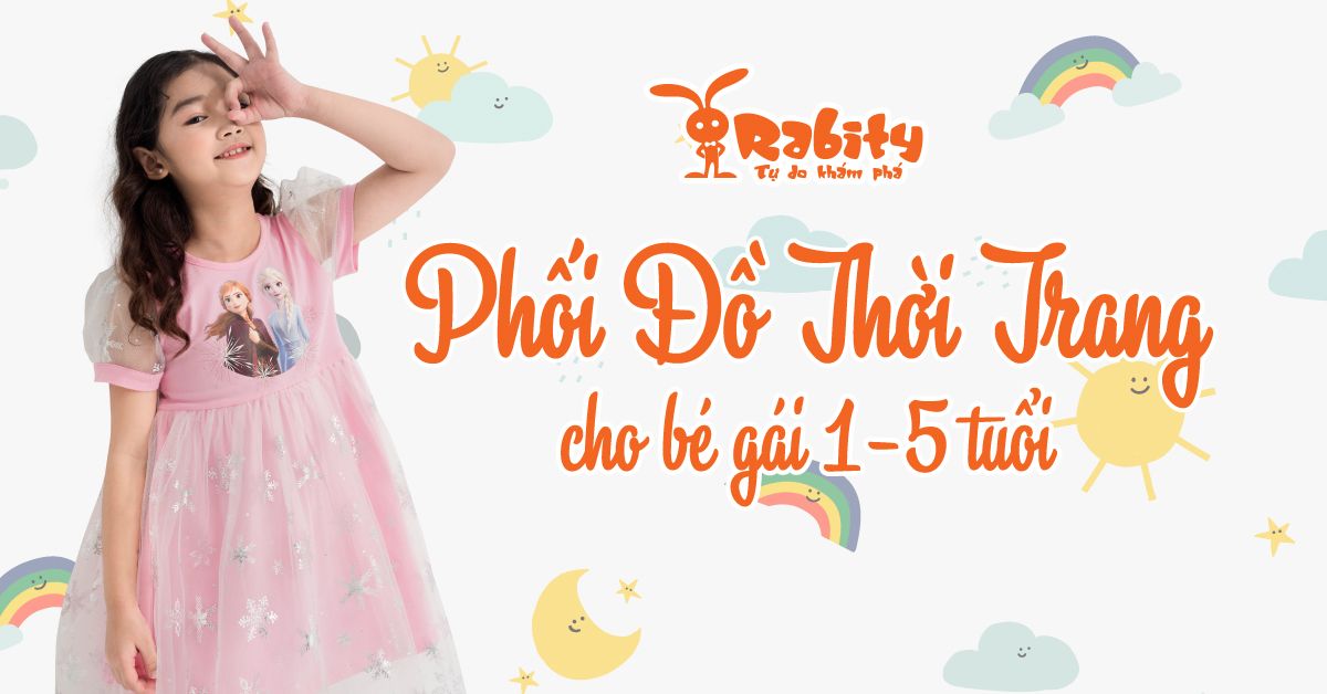 PHỐI ĐỒ BÉ GÁI 1-5 TUỔI SAO CHO THỜI TRANG