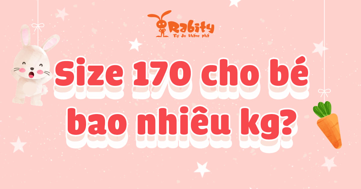 Size 170 cho bé bao nhiêu kg? Cùng giải nghĩa size quần áo cho bé