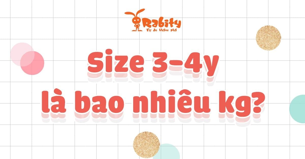 Size 3-4Y là bao nhiêu kg? Cùng giải nghĩa size quần áo cho bé