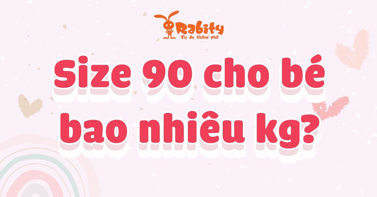 Size 90 cho bé bao nhiêu kg? Cùng giải nghĩa size quần áo cho bé
