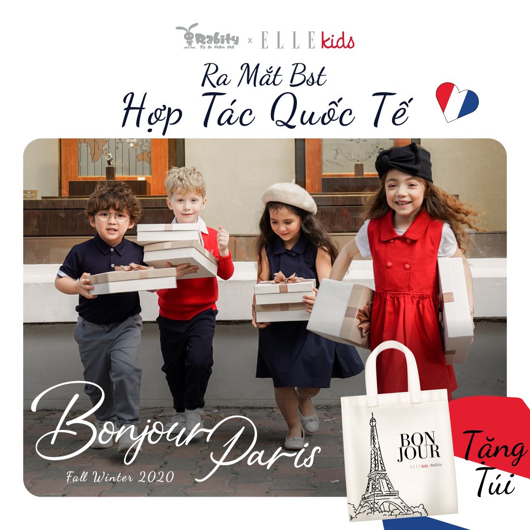 RA MẮT BST ĐỘC QUYỀN RABITY X ELLE KIDS - BONJOUR PARIS