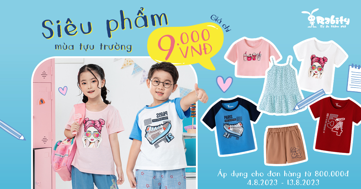 SĂN SIÊU PHẨM MÙA TỰU TRƯỜNG GIÁ CHỈ 9K