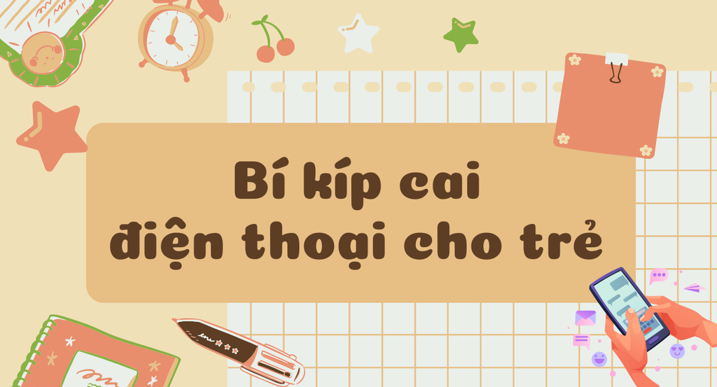 TTác hại của điện thoại và cách cai nghiện điện thoại cho trẻ hiệu quả