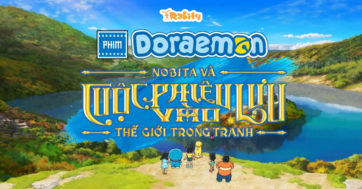 Lý do nên đi xem - Doraemon Movie 44: Nobita Và Cuộc Phiêu Lưu Vào Thế Giới Trong Tranh