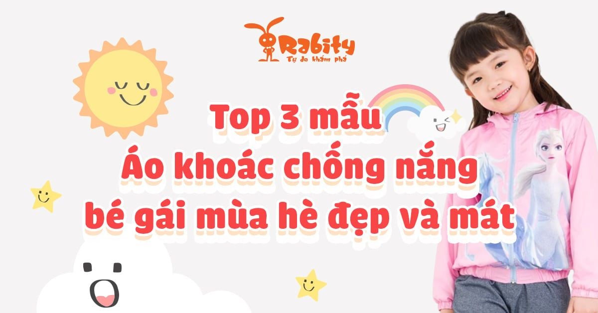 Top 3 mẫu Áo khoác chống nắng bé gái mùa hè đẹp và mát