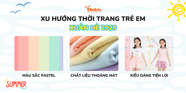 Xu hướng thời trang trẻ em Xuân Hè 2025