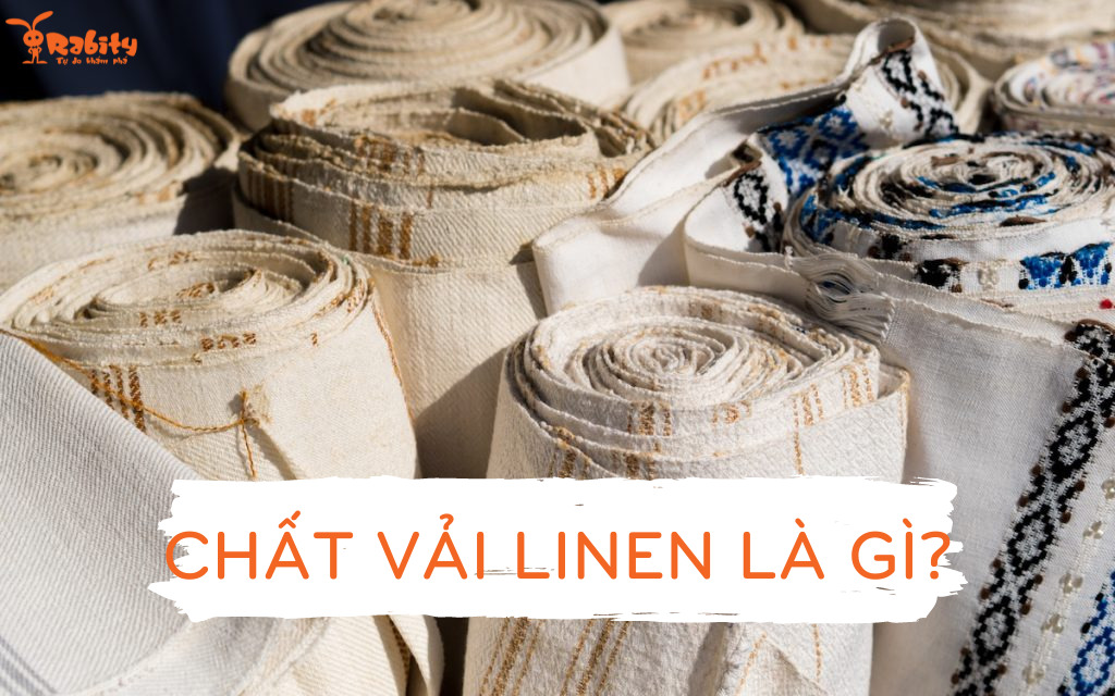 chát vải linen là gì?