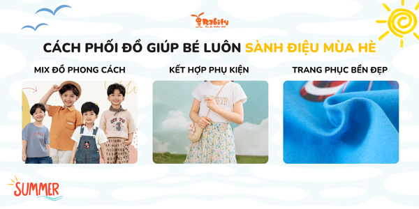 Cách phối đồ giúp bé luôn sành điệu mùa hè