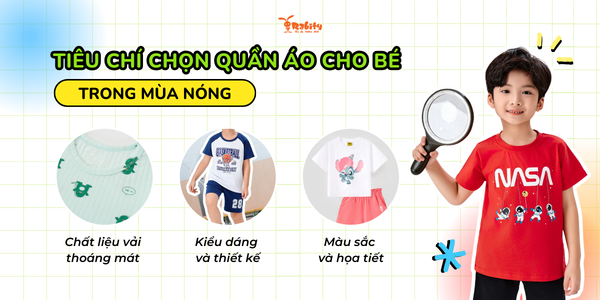 Tiêu chí chọn quần áo cho bé