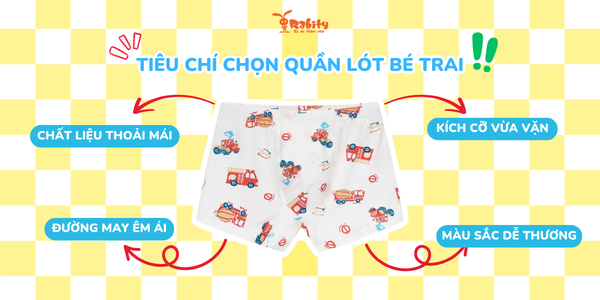 Tiêu chí chọn quần lót bé trai